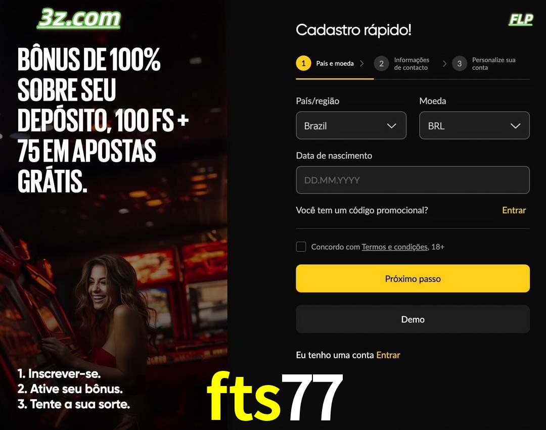 fts77 registro oficial cassino online Brasil com bônus de depósito e free spins