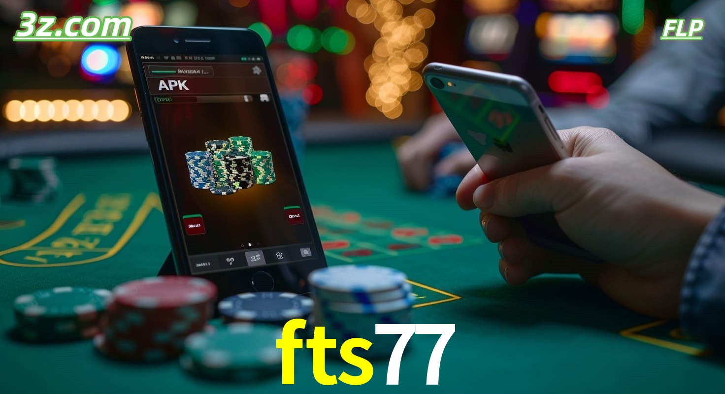 fts77 cassino online Brasil – apostas pelo celular com app seguro